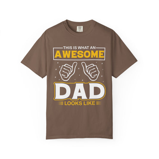 'This is What an Awesome Dad Looks Like' Tee