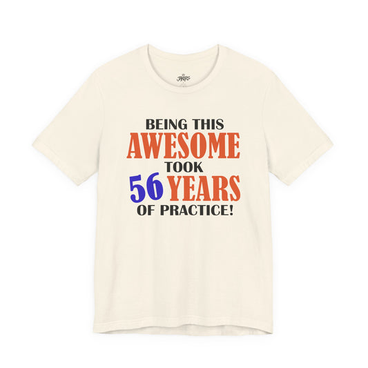 Being This Awesome Birthday Tee — Custom Celebration Shirt