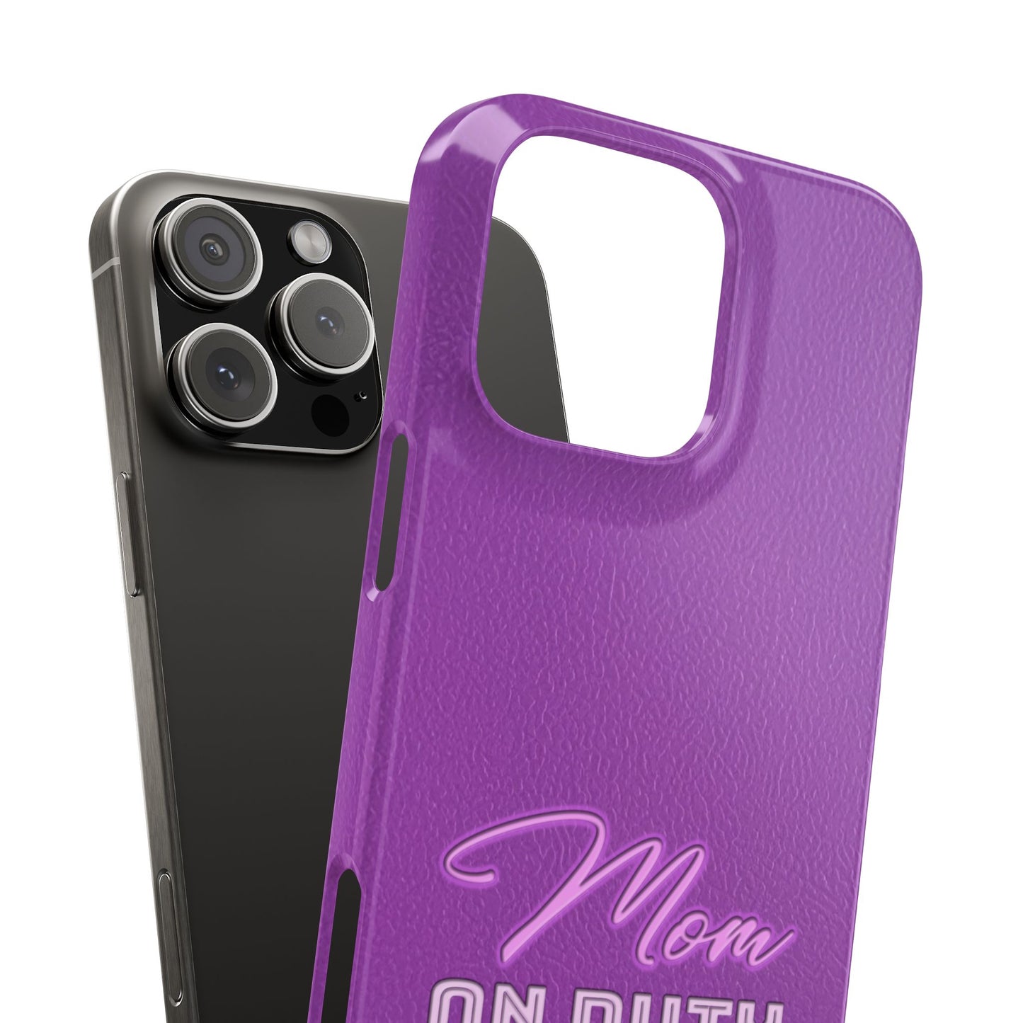 Mom On Duty Slim Case, Purple Case for Mothers