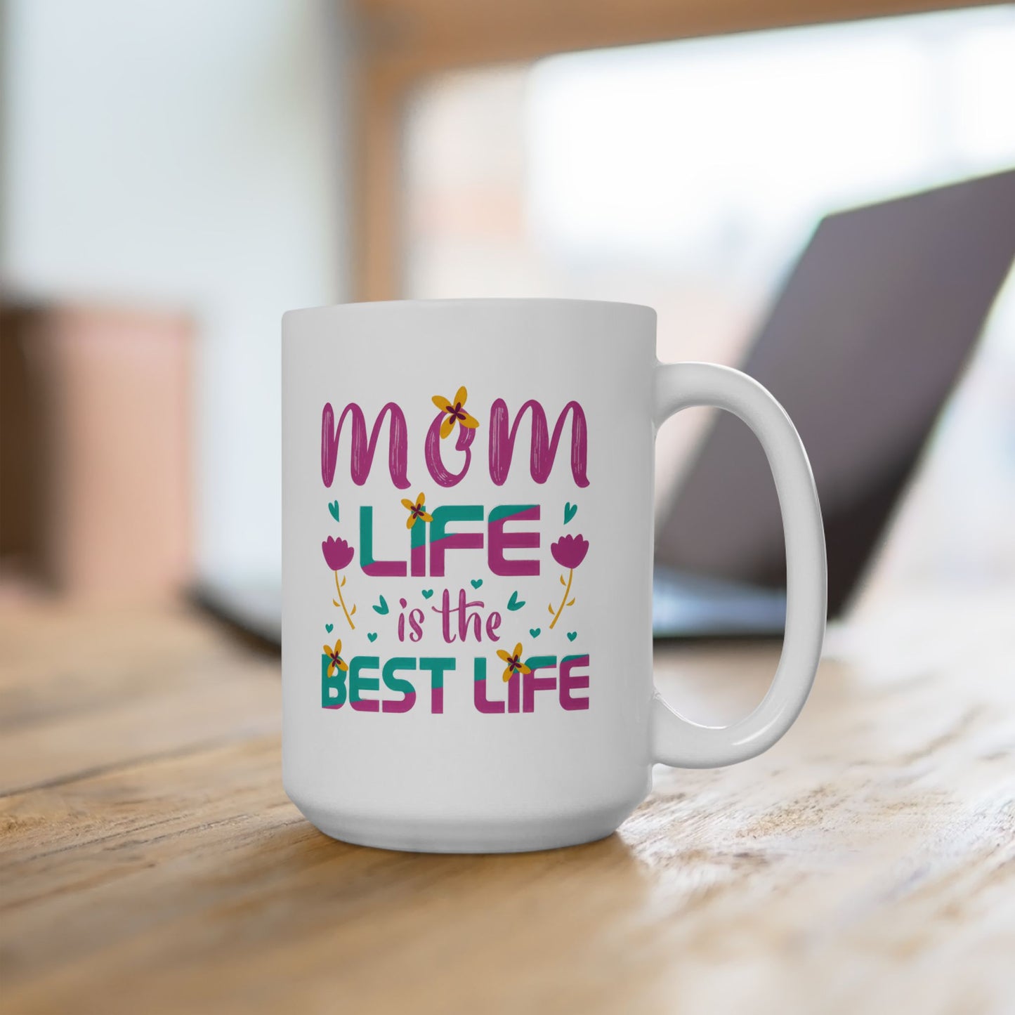 Mom Life Best Life Ceramic Mug - Perfect Gift for Mothers