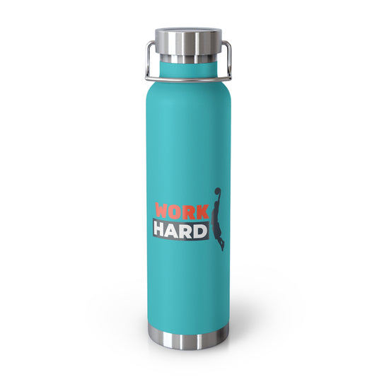 Work Hard Insulated Bottle, 22oz
