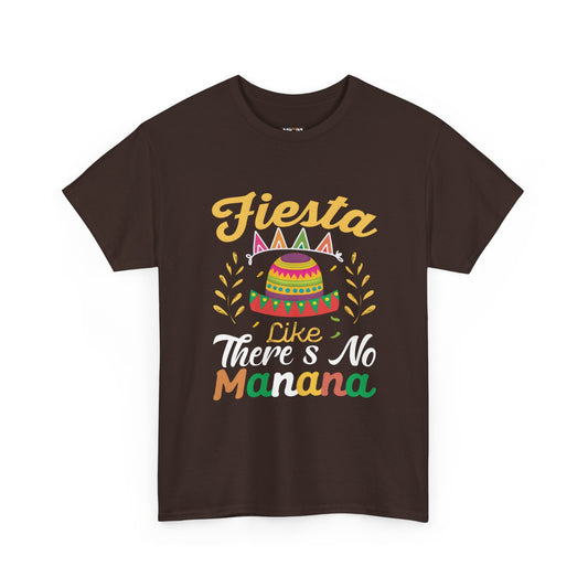 Fiesta Unisex Heavy Cotton Tee - Celebrate Like There's No Mañana