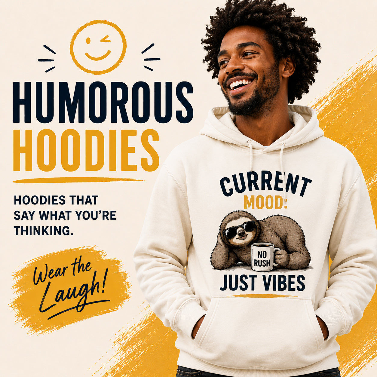 Funny hoodies collection banner with smiling man wearing a trendy sloth graphic hoodie and playful streetwear design.