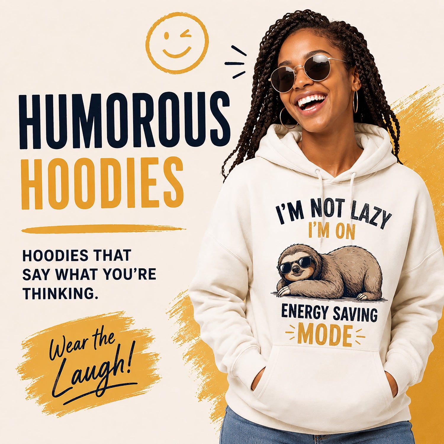 Humorous women’s hoodies collection banner featuring smiling woman wearing a funny sloth graphic hoodie with playful quote and cozy casual streetwear style.