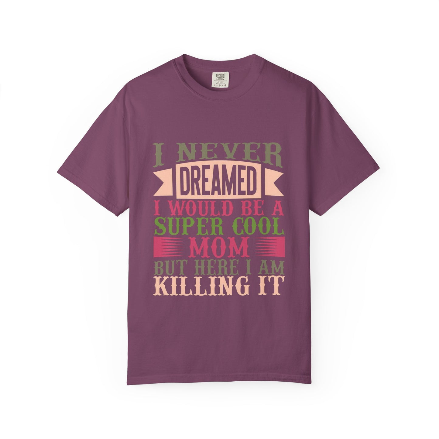 Mom Life Unisex T-shirt - Super Cool Mom Design