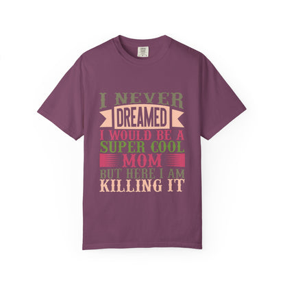 Mom Life Unisex T-shirt - Super Cool Mom Design