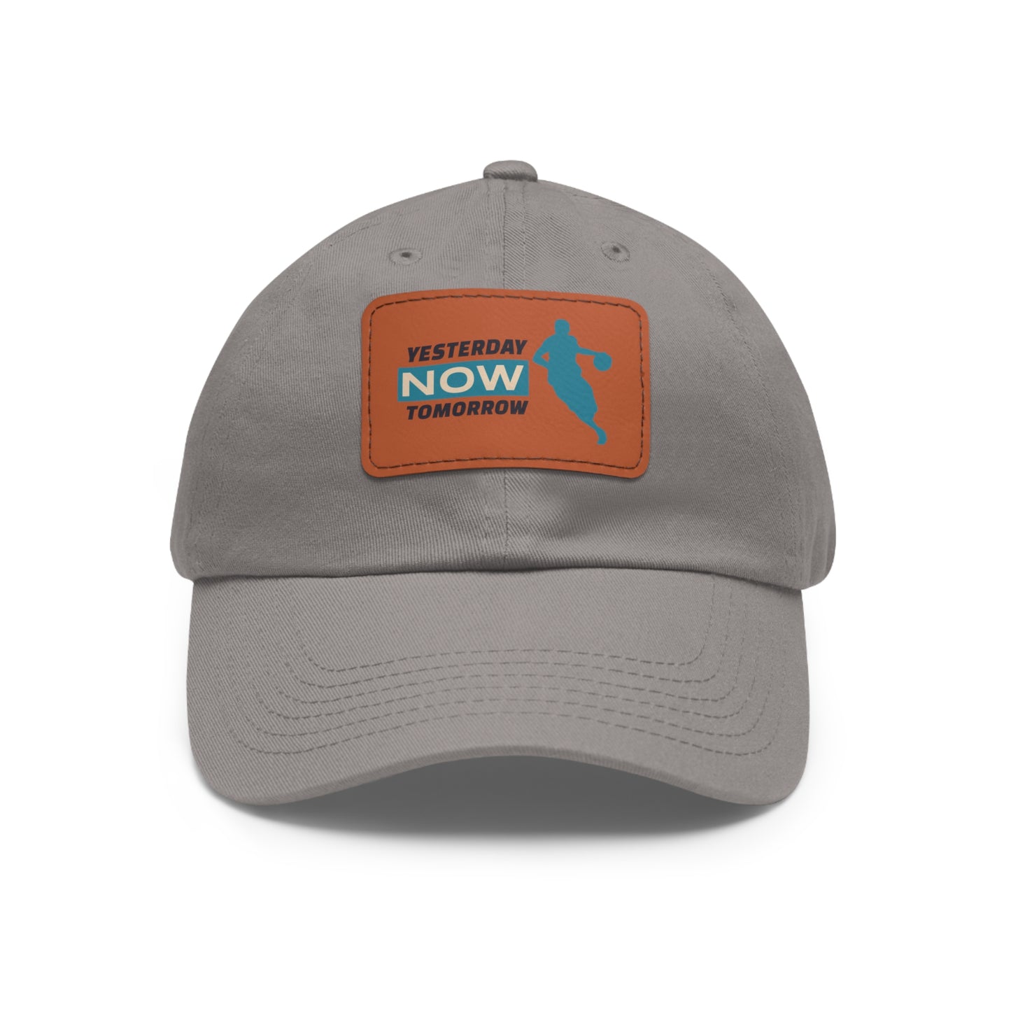 Yesterday Now Tomorrow Dad Hat with Leather Patch (Rectangle)