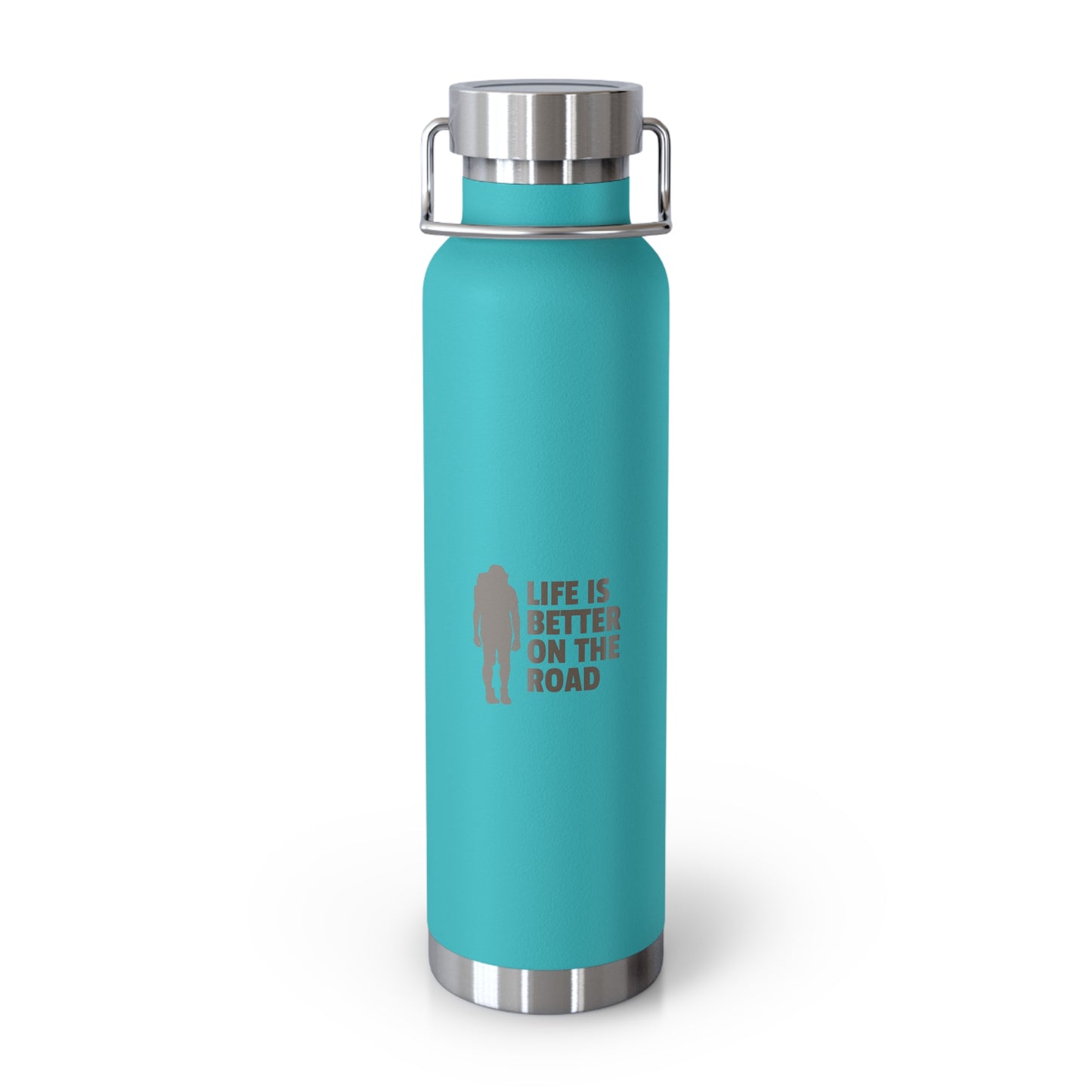 Life Is Better On The Road Copper Vacuum Insulated Bottle, 22oz