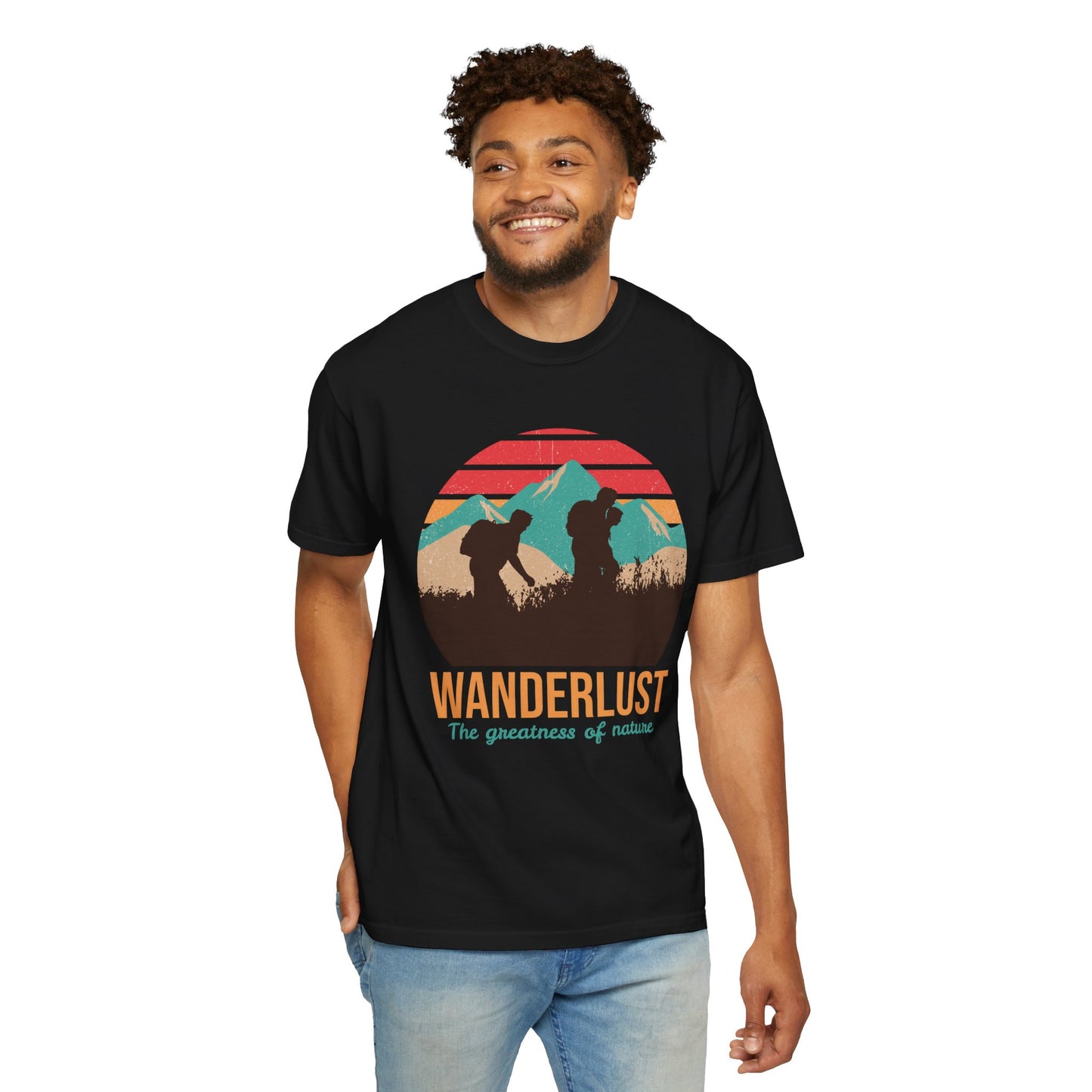 Wanderlust The Greatness The Nature T-shirt