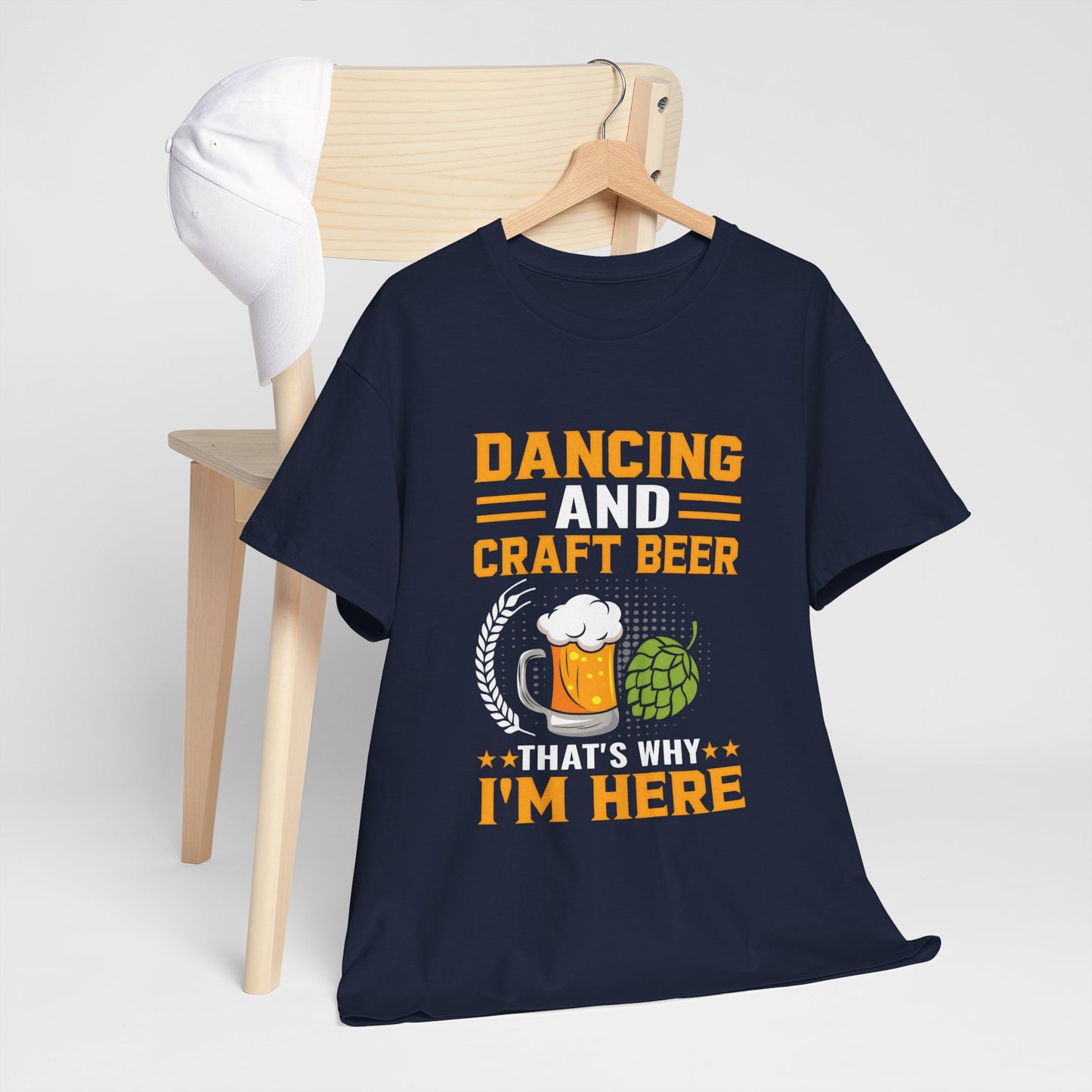 Funny Beer Slogan Tee, Dancing and Beer