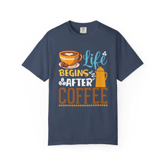 Life Begins After Coffee Unisex T-Shirt - Perfect for Coffee Lovers