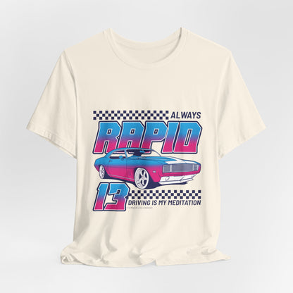Always Rapid Driving Tee