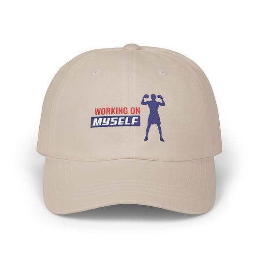 Working On Myself Classic Dad Cap / embroidered