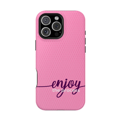 Enjoy the Process Magnetic Case - Motivational Pink Phone Cover for Women