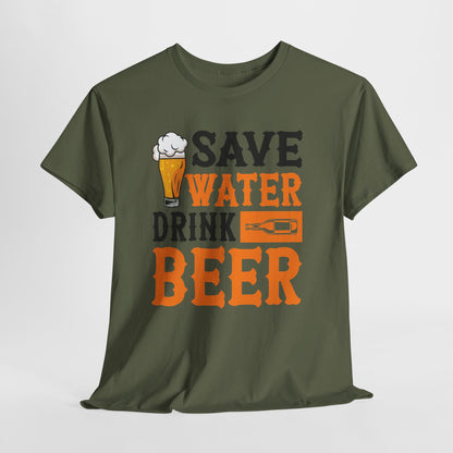 Save Water Drink Beer Tee