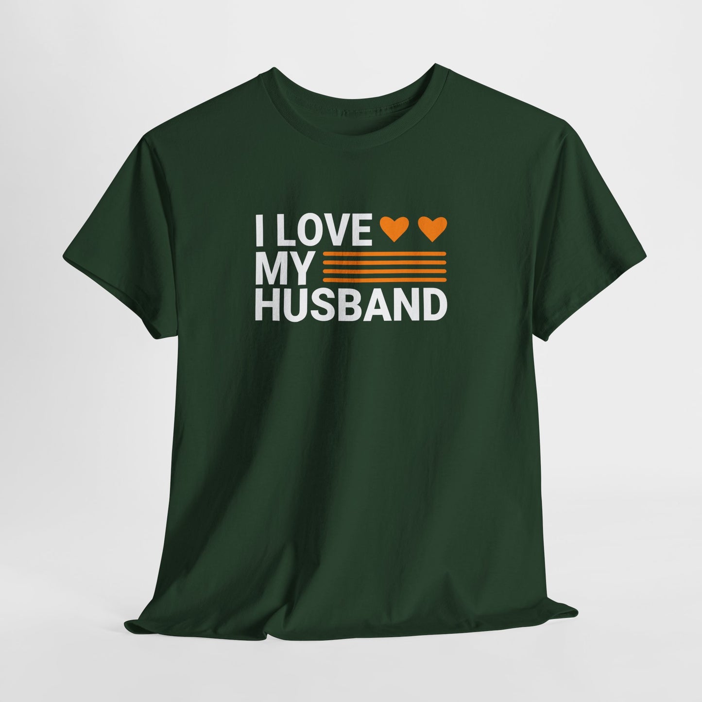 Love My Husband Unisex Heavy-Cotton Tee - Cute Casual Shirt
