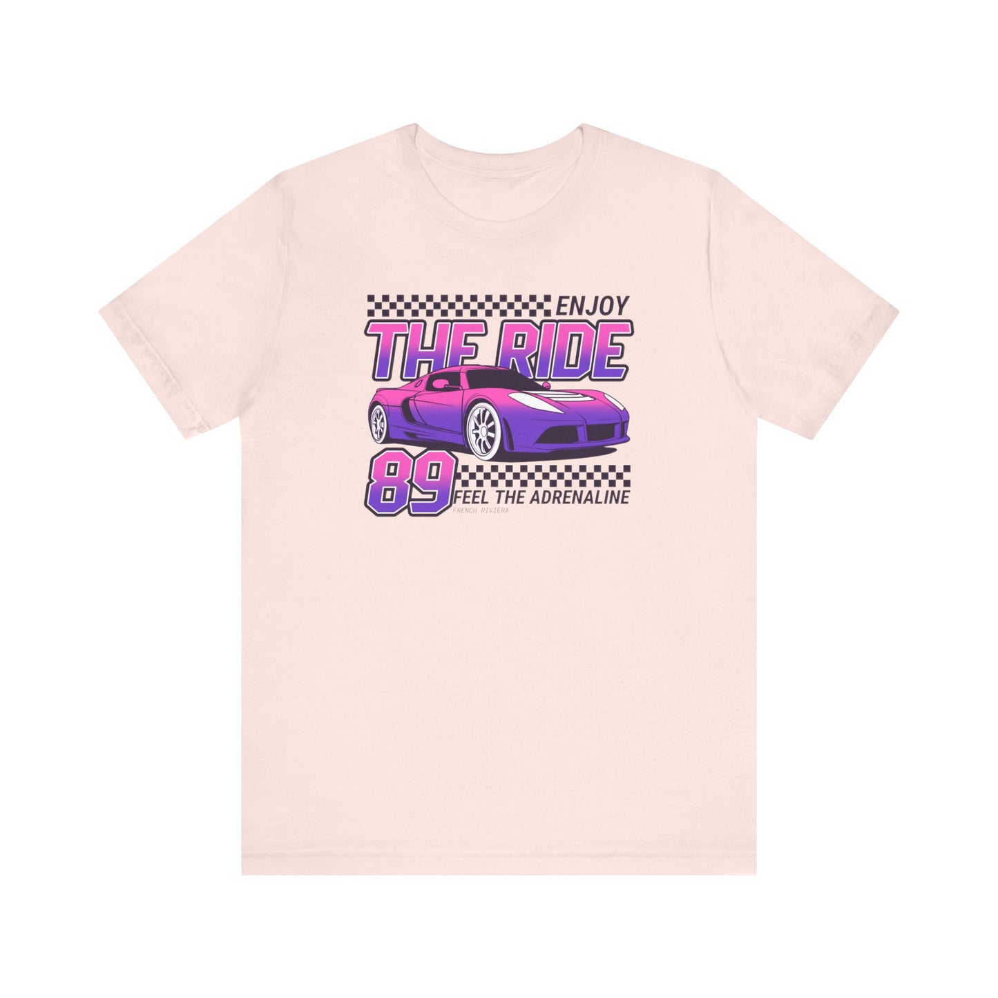 Enjoy The Ride Feel The Adrenaline Unisex Jersey Short Sleeve Tee