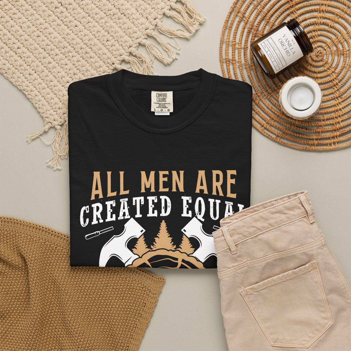 All Men Are Created Equal Carpenter T-Shirt - Unisex Garment-Dyed Tee for Woodworkers