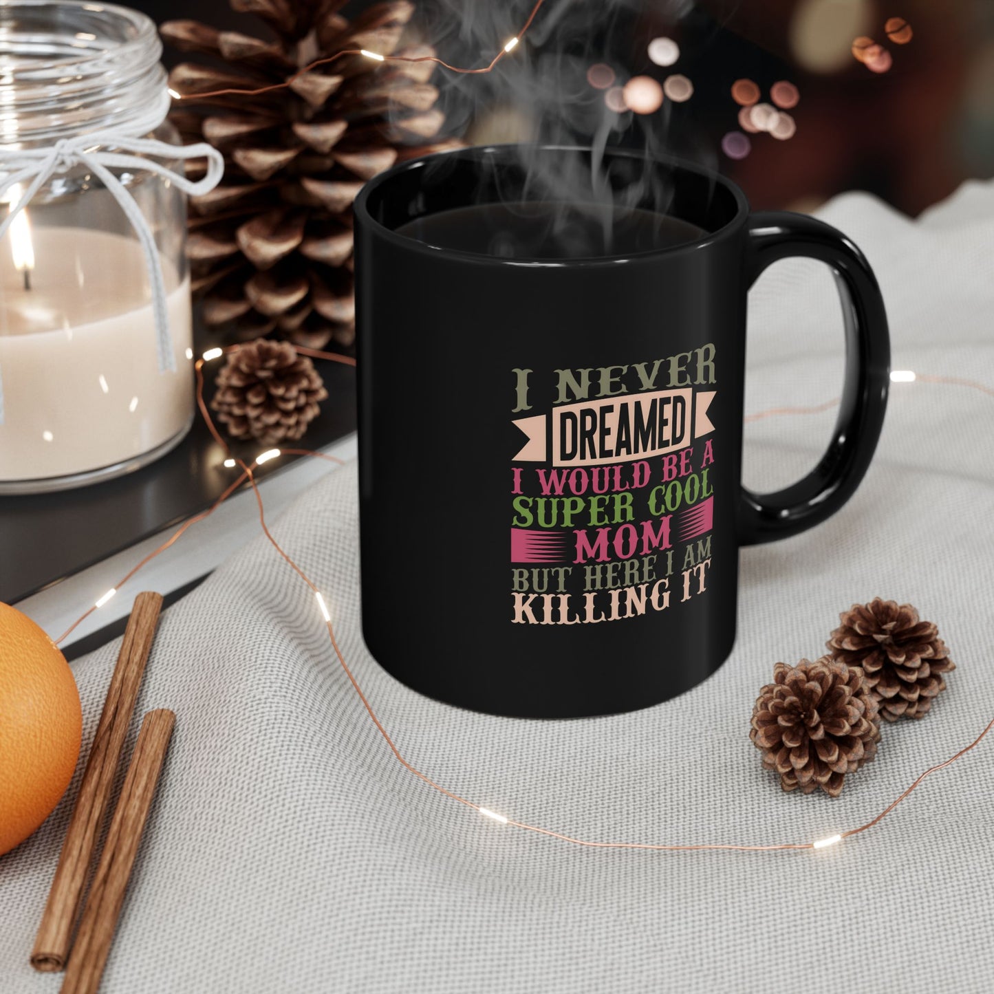 Super Cool Mom Black Mug - Inspiring Coffee Cup Gift for Mothers
