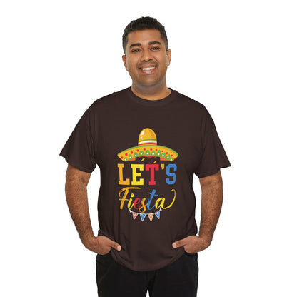 Let's Fiesta Unisex Heavy Cotton Tee - Fun Party T-Shirt for Celebrations