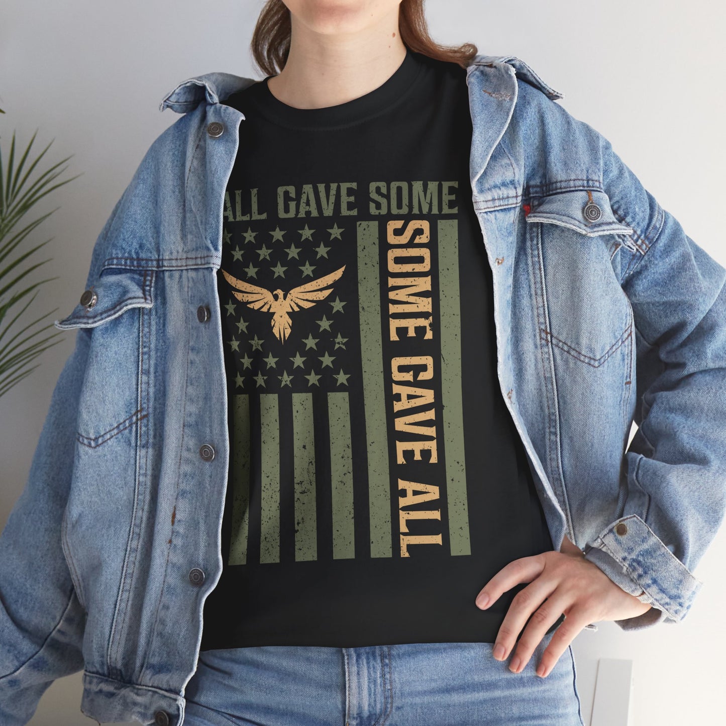 Veteran T-shirt, All Gave Some Some Gave All