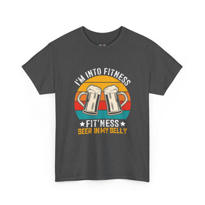 I'm Into Fitness - Funny Beer Slogan Tee