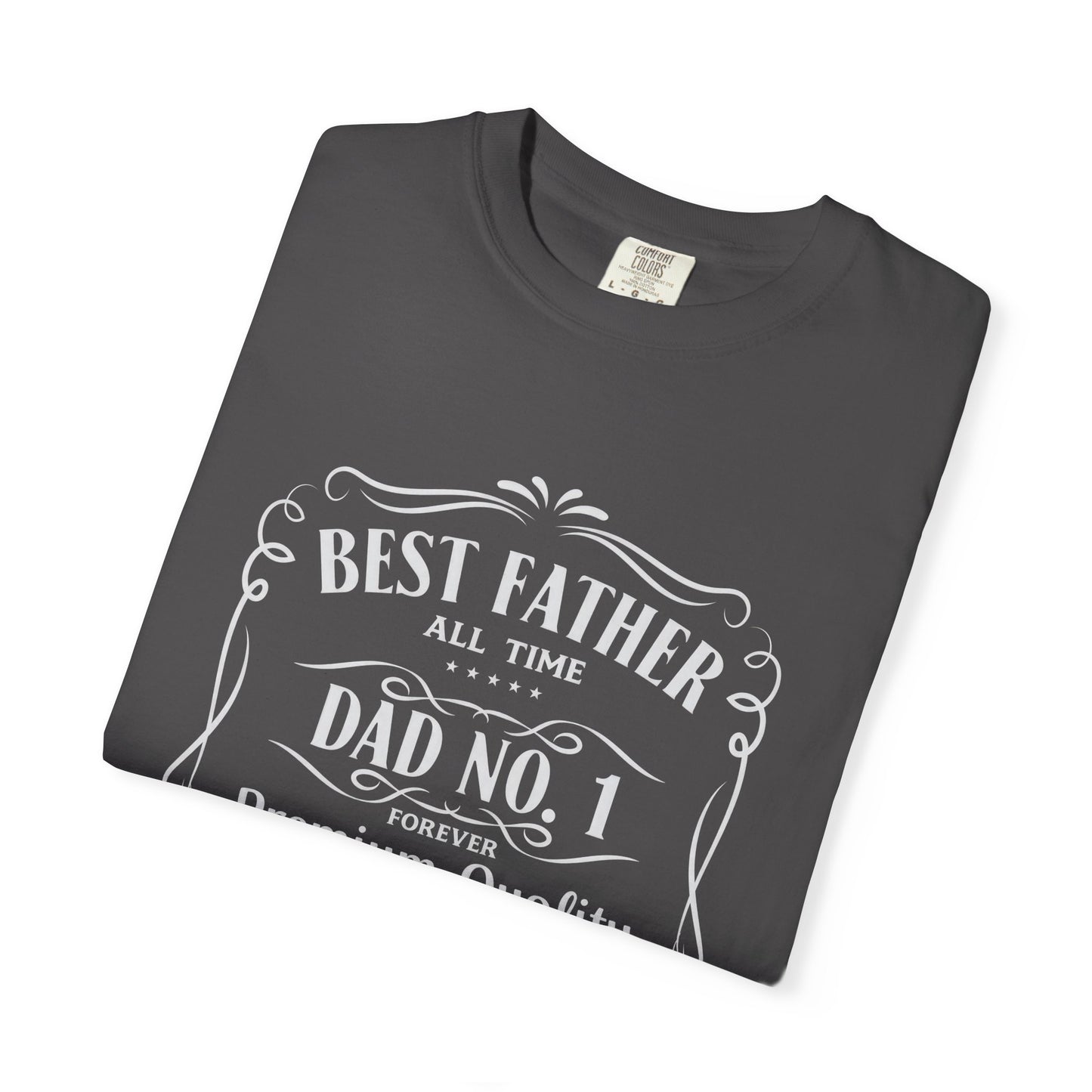Best Father Ever Unisex T-shirt - Perfect Gift for Dads