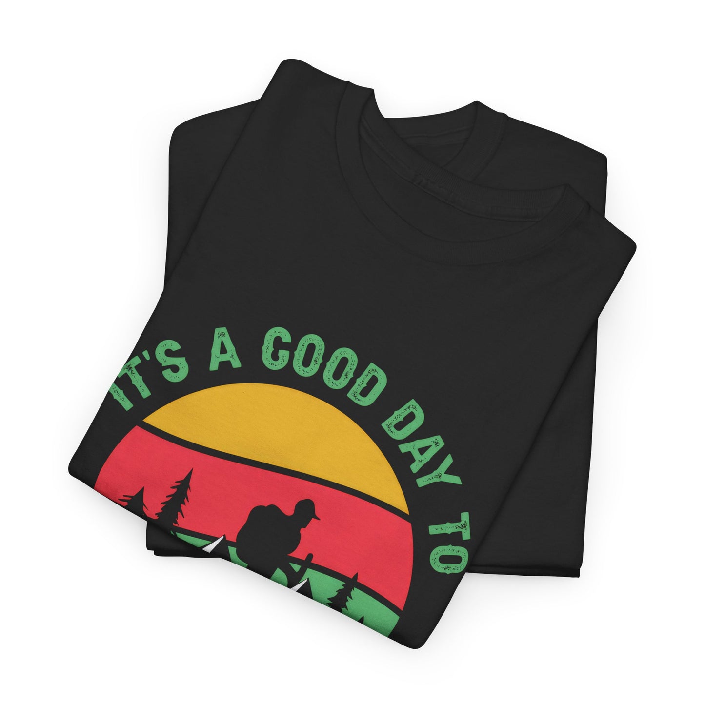 "It's a Good Day to Hike" Unisex Heavy Cotton Tee - Adventure Outdoor Shirt