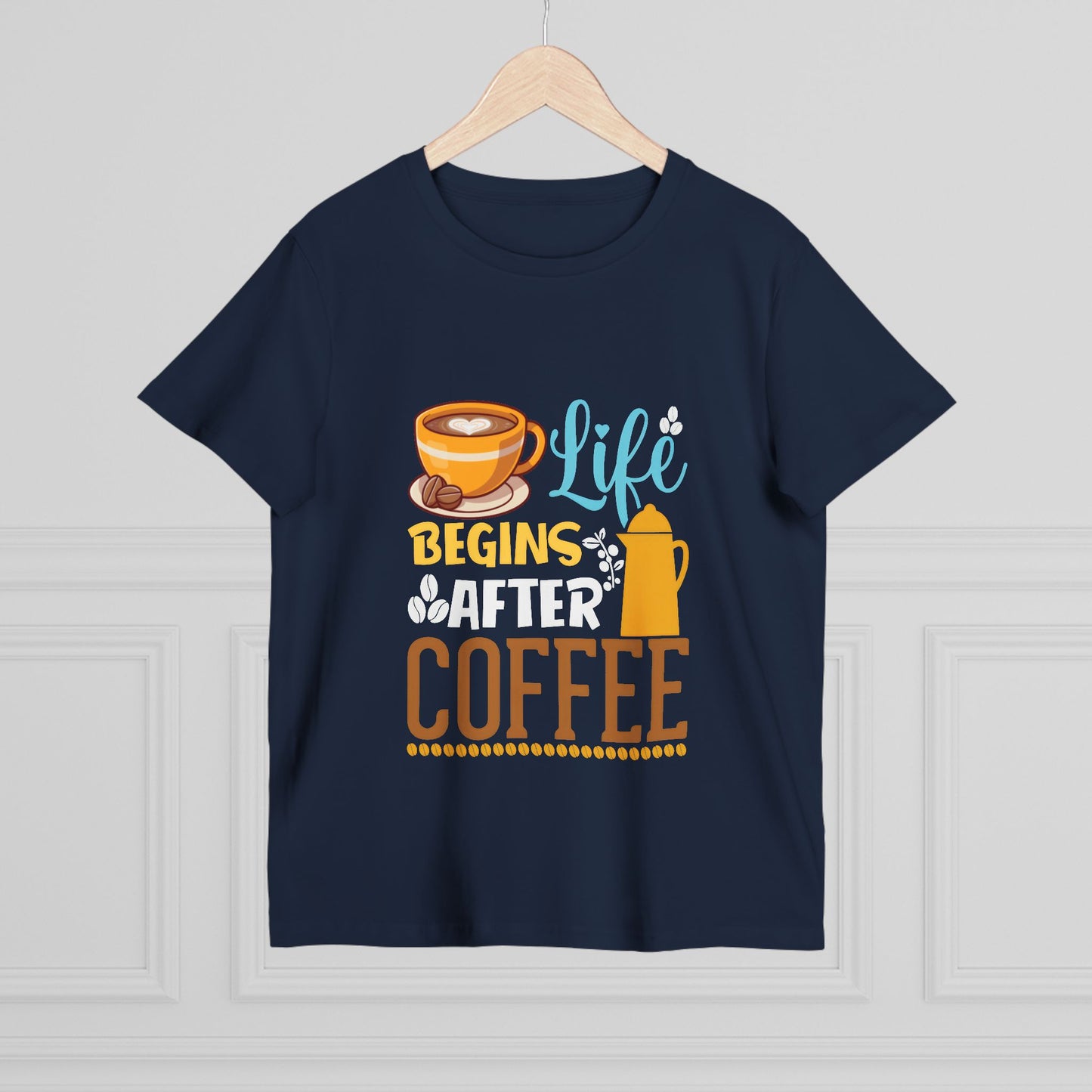 Coffee Lovers Women’s Maple Tee - Life Begins After Coffee Shirt