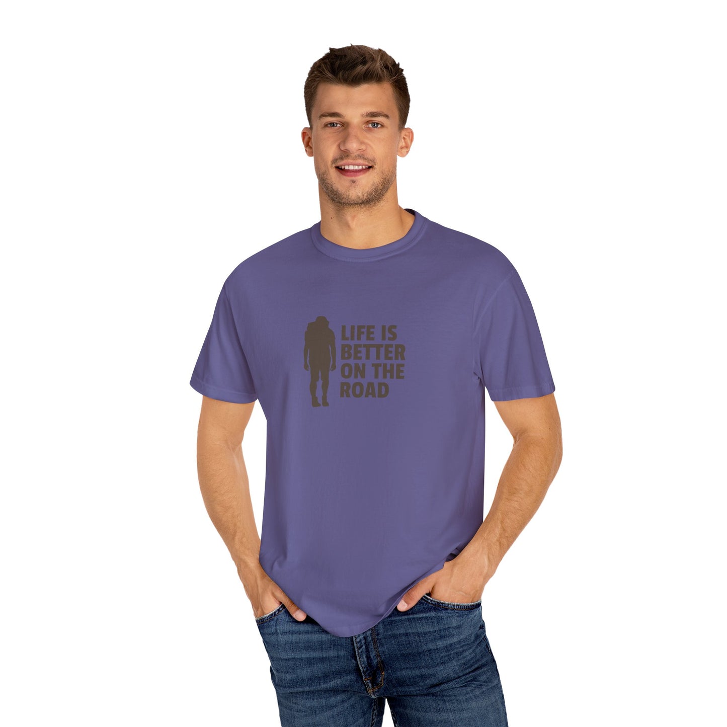 Life Is Better On The Road Unisex Garment-Dyed T-shirt