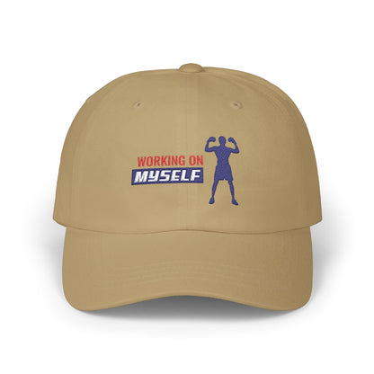 Working On Myself Classic Dad Cap / embroidered