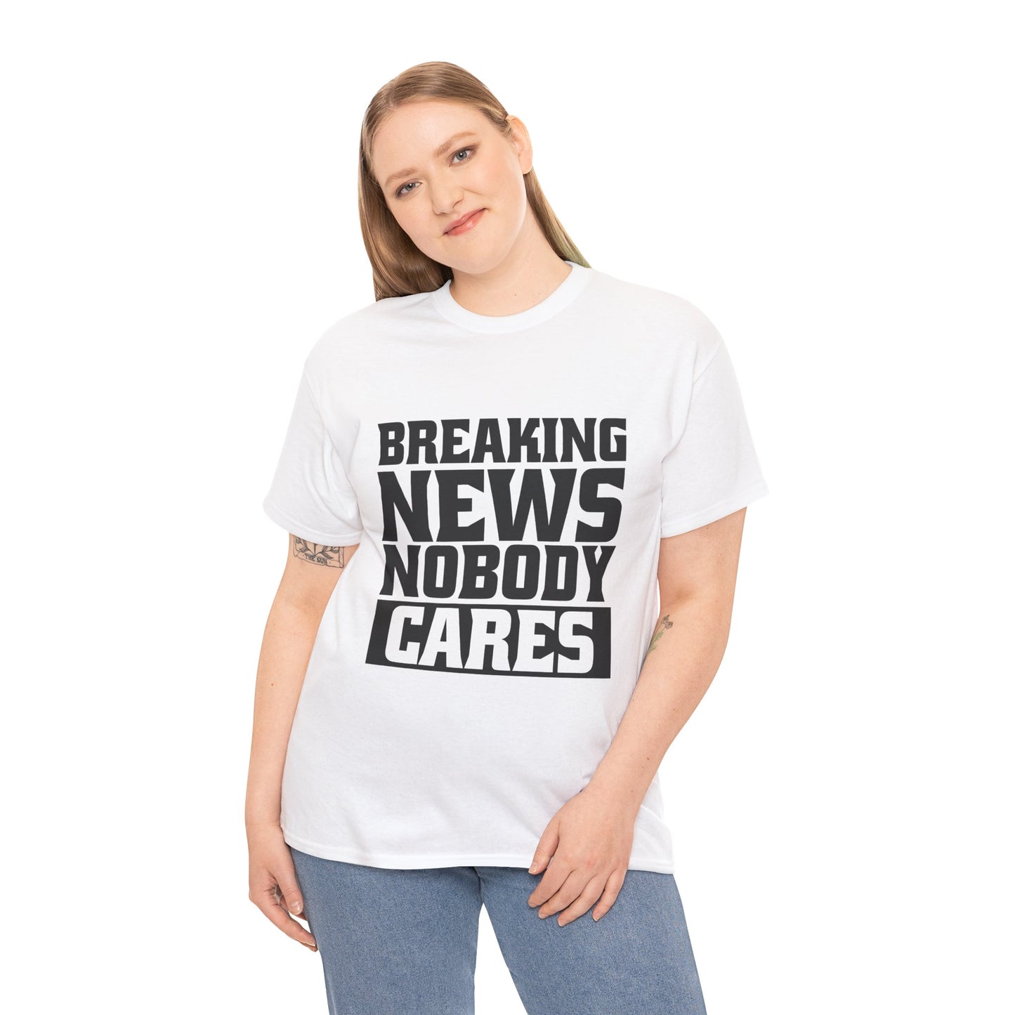 Breaking News Nobody Cares Unisex Cotton T-Shirt