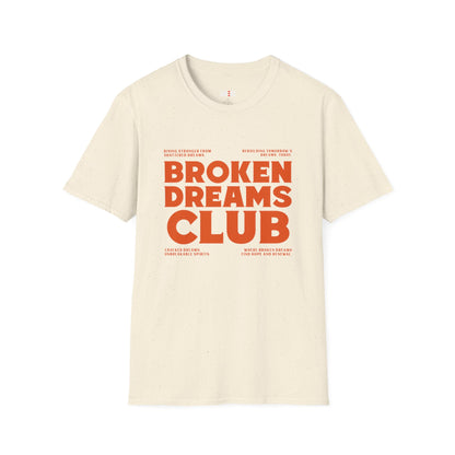 Broken Dreams Club T-Shirt