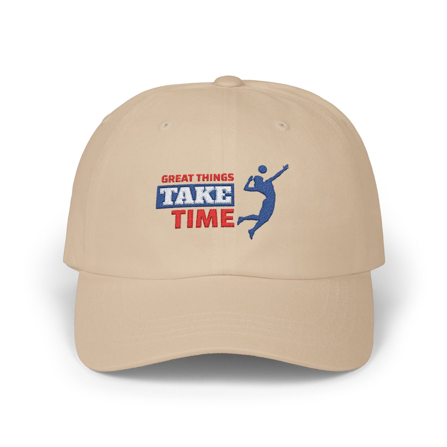 Great Things Take Time Classic Dad Cap / embroidered