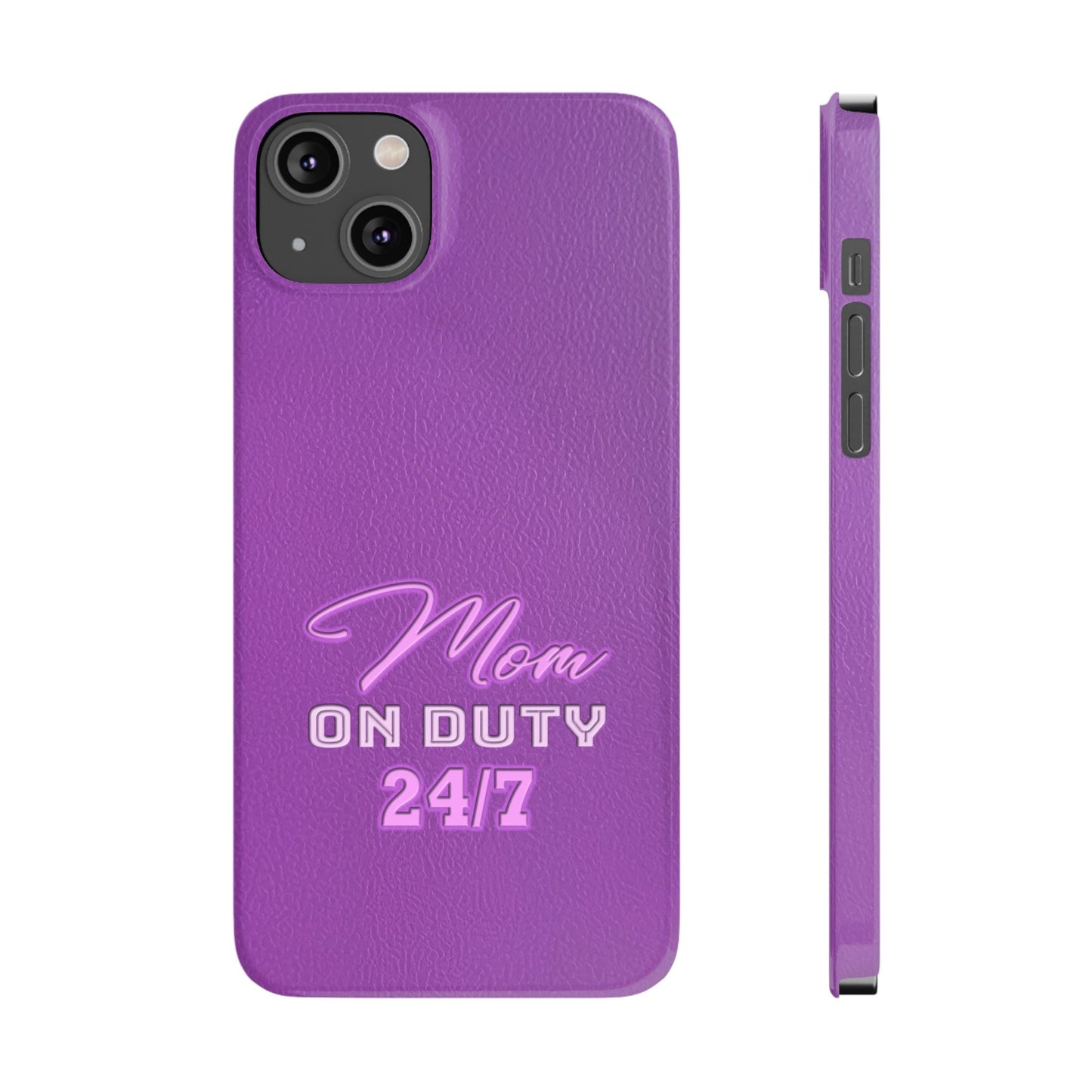 Mom On Duty Slim Case, Purple Case for Mothers