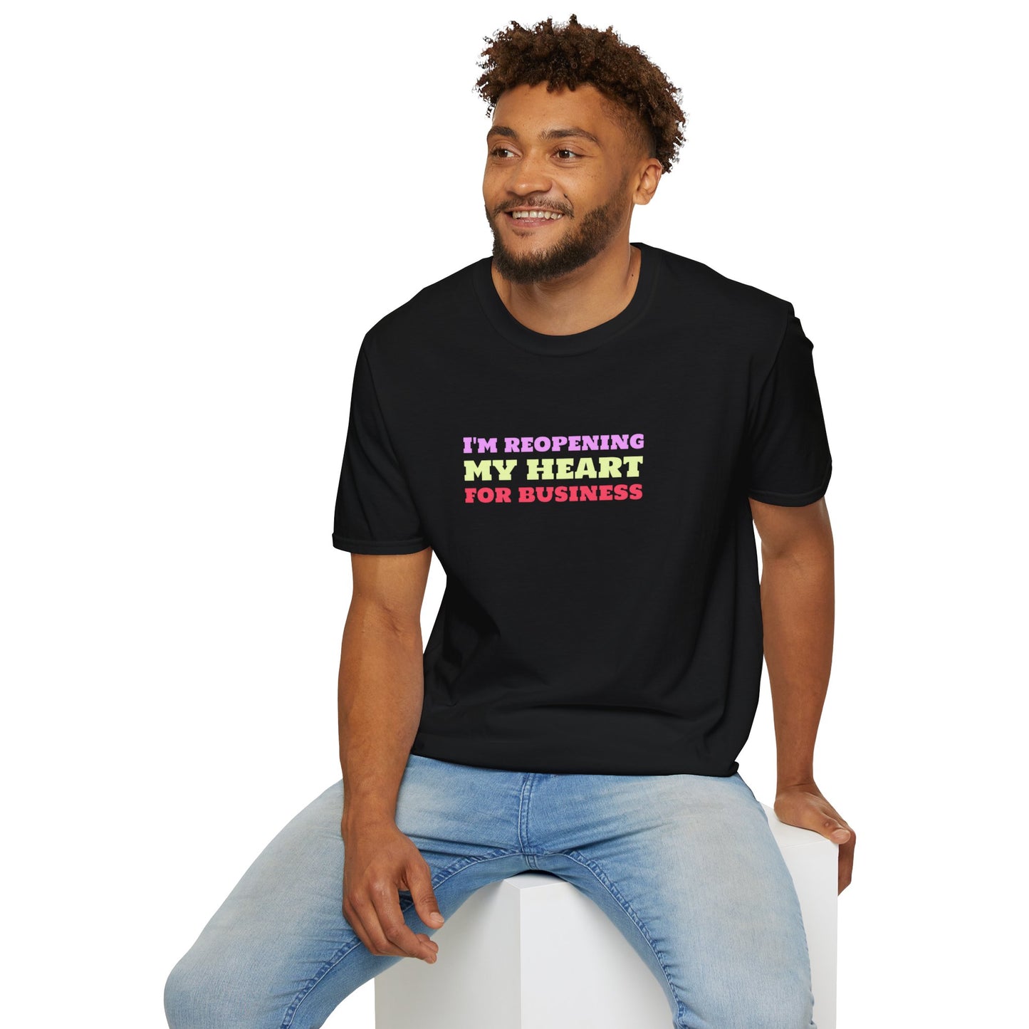 I'm Reopening My Heart For Business Unisex Softstyle T-Shirt