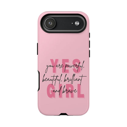 Empowering Case – Yes Girl Motivational Pink Protective Cover