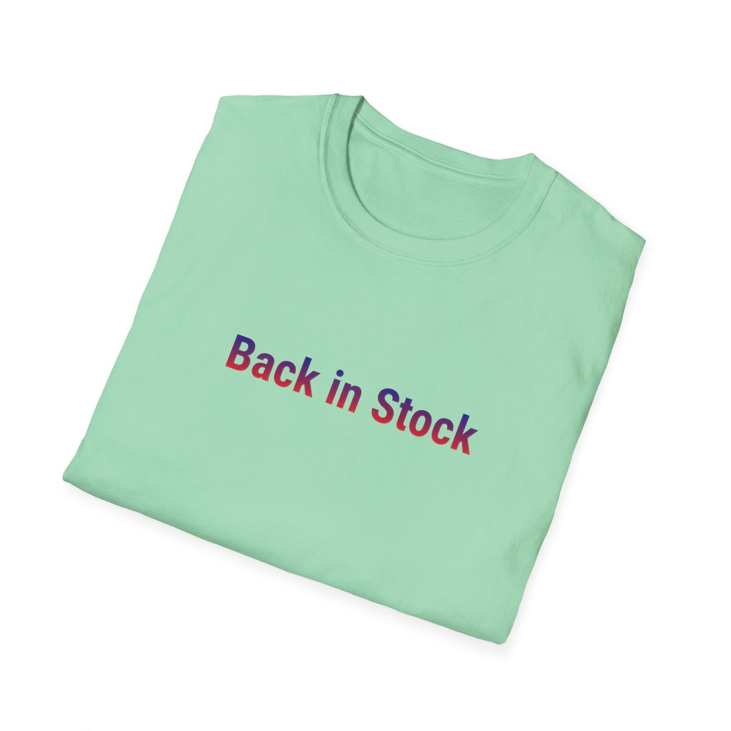 Back In Stock Unisex Softstyle T-Shirt