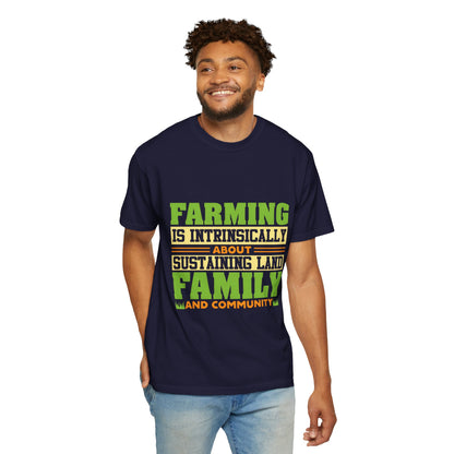 Farming Family Community T-Shirt - Unisex Garment-Dyed Tee