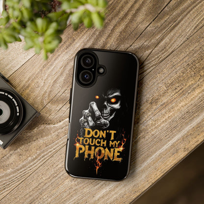 Skull iPhone Tough Cases, Don't Touch My Phone