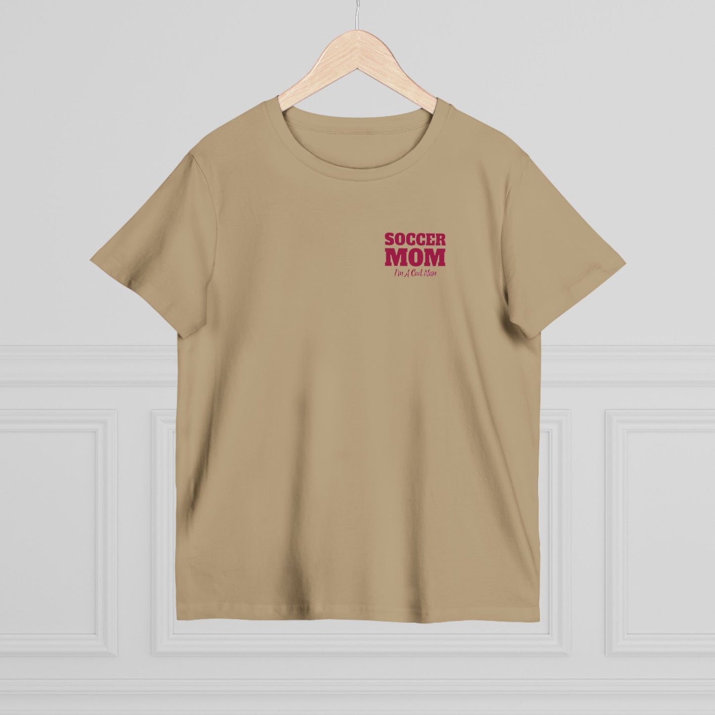 Soccer Mom I'm A Cool Mom Women’s Maple Tee