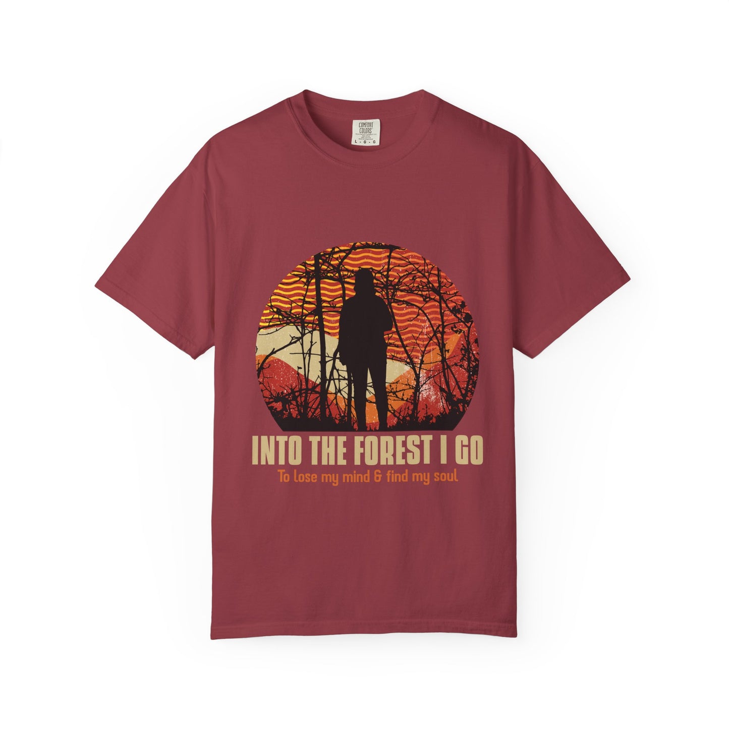 Entro al bosque para perder la cabeza y encontrar mi alma, camiseta unisex teñida en prenda