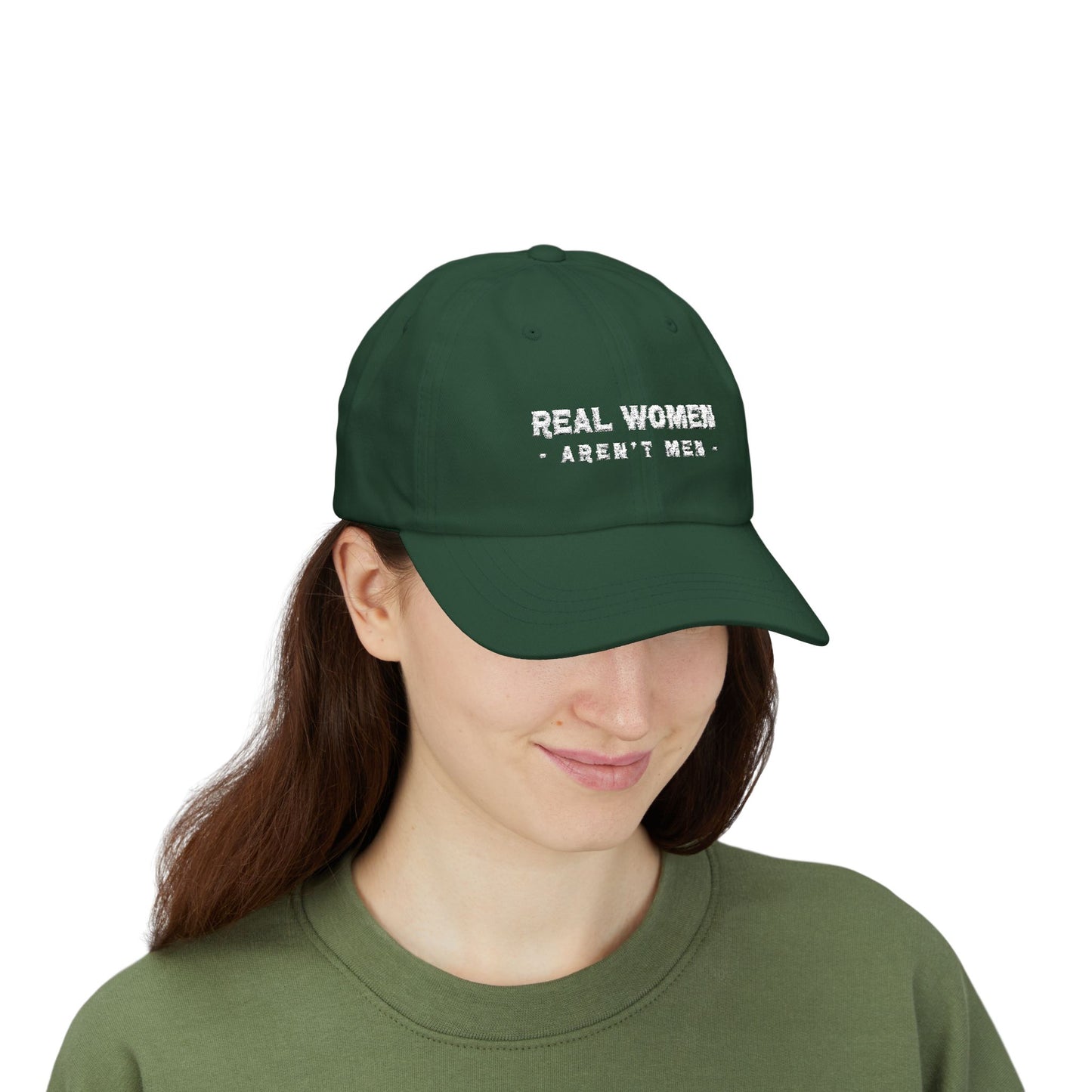 Real Women Aren't Men Classic Dad Cap — Feminist Statement Baseball Hat