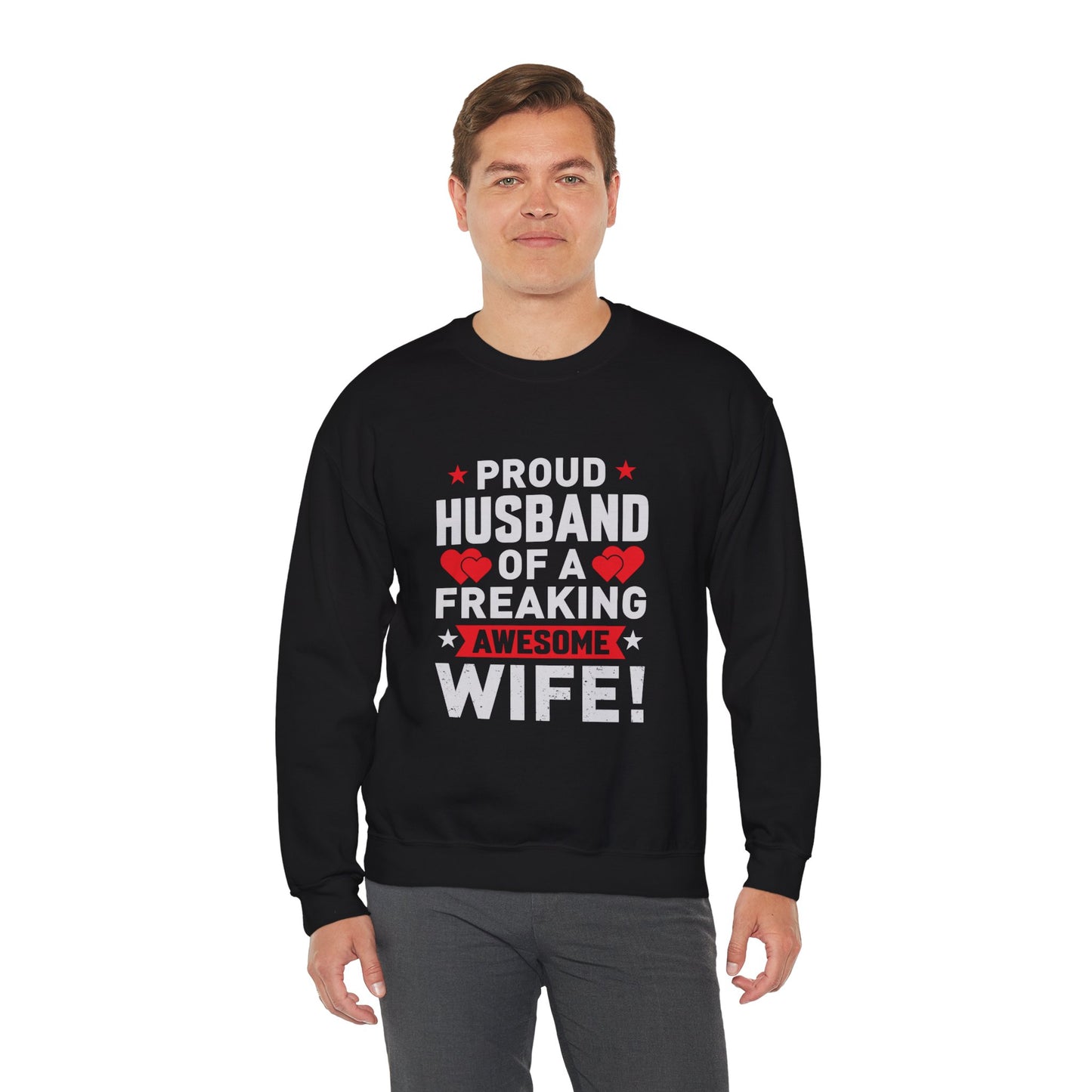 Proud Husband Crewneck Sweatshirt - Gifts for Him