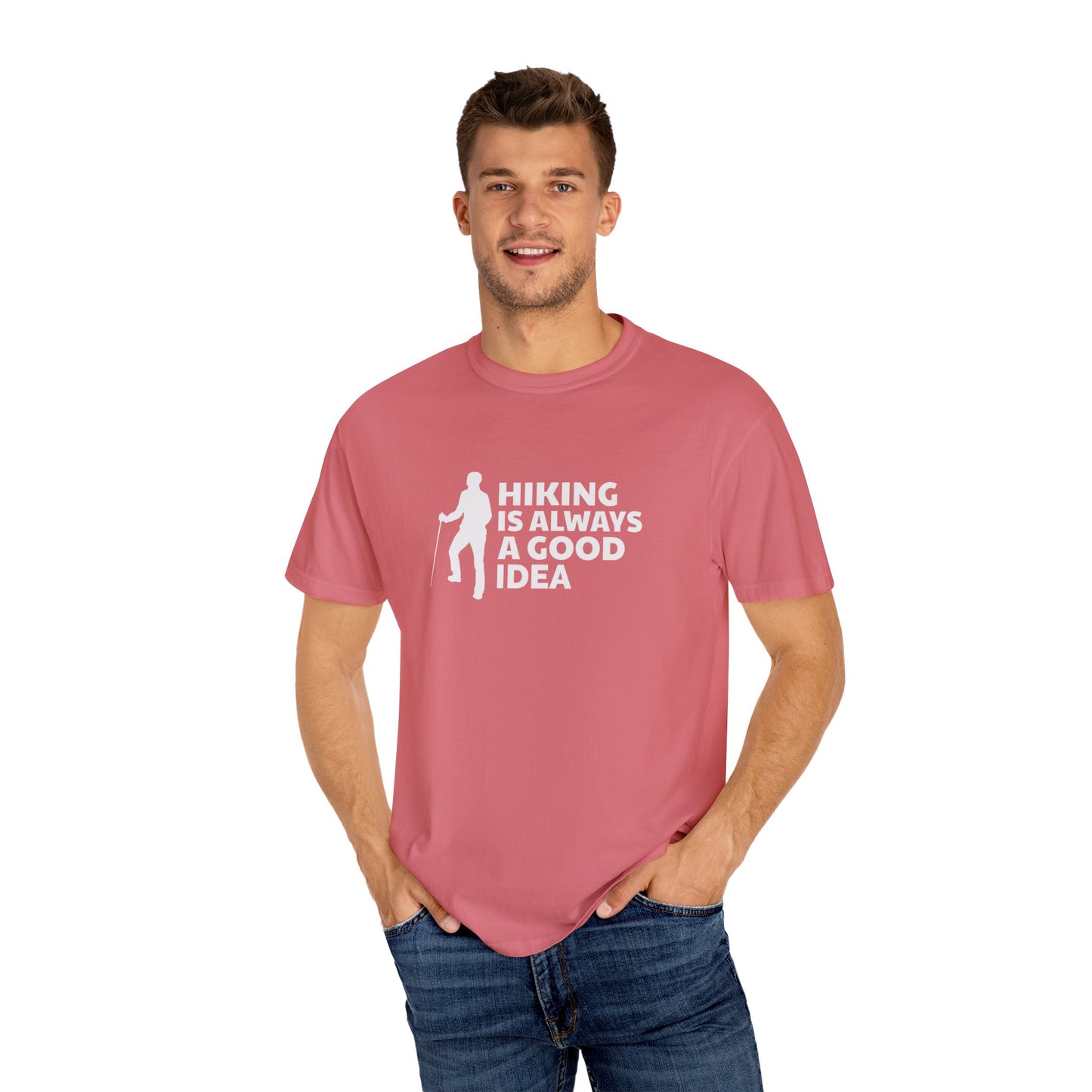Hiking Is Always A Good Idea Unisex T-shirt