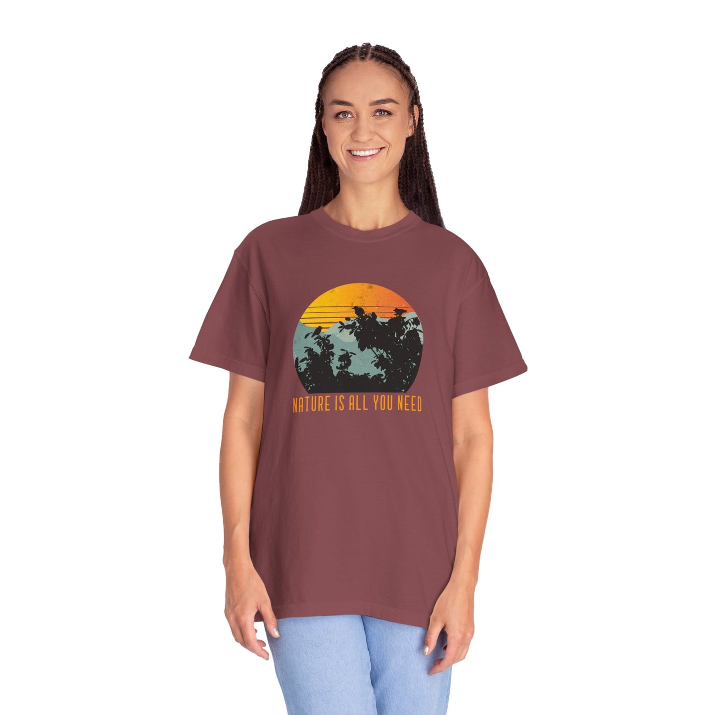 Nature Is All You Need Unisex Garment-Dyed T-shirt