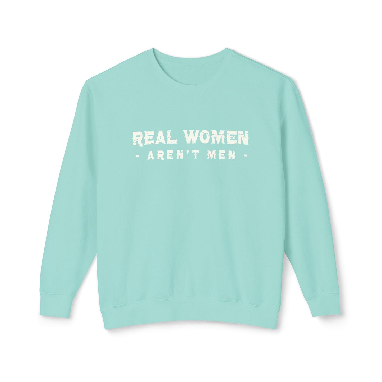 Real Women Sweatshirt