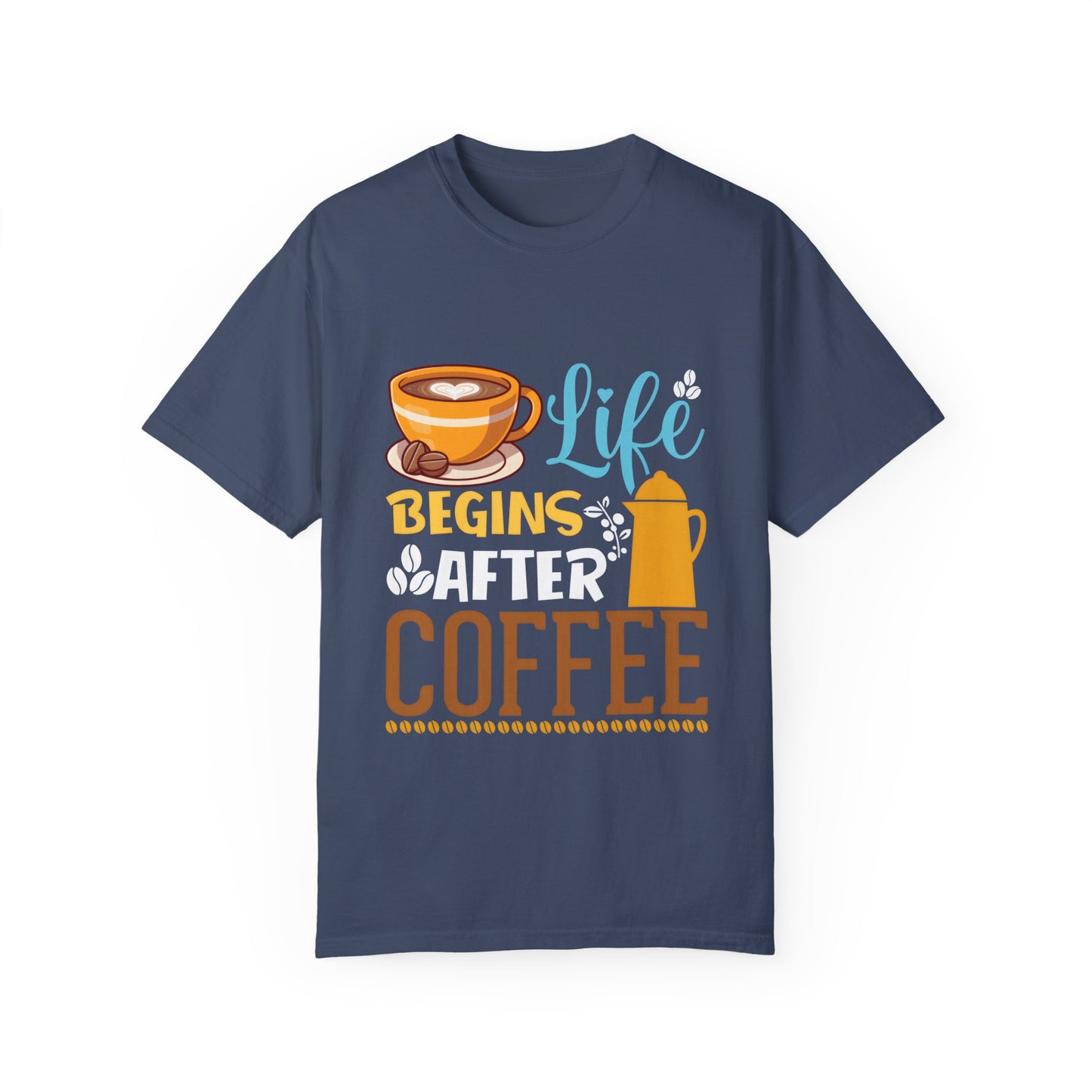 Unisex Life Begins After Coffee T-Shirt - Perfect for Coffee Lovers