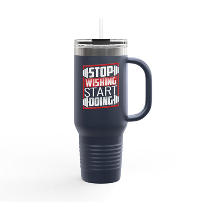 Motivational Insulated Travel Mug, 40oz | Perfect for Fitness Lovers