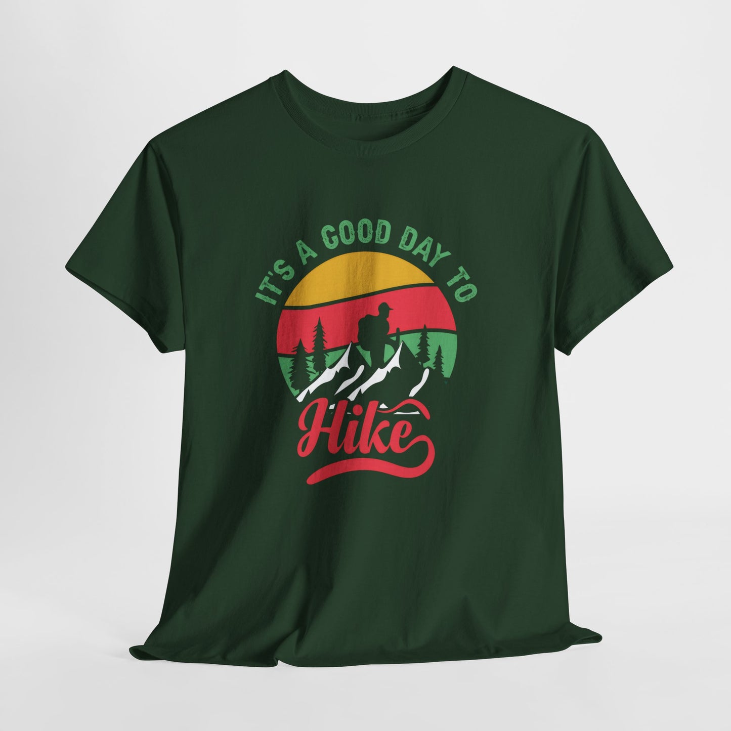 "It's a Good Day to Hike" Unisex Heavy Cotton Tee - Adventure Outdoor Shirt
